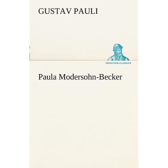 Paula Modersohn-Becker (Paperback)