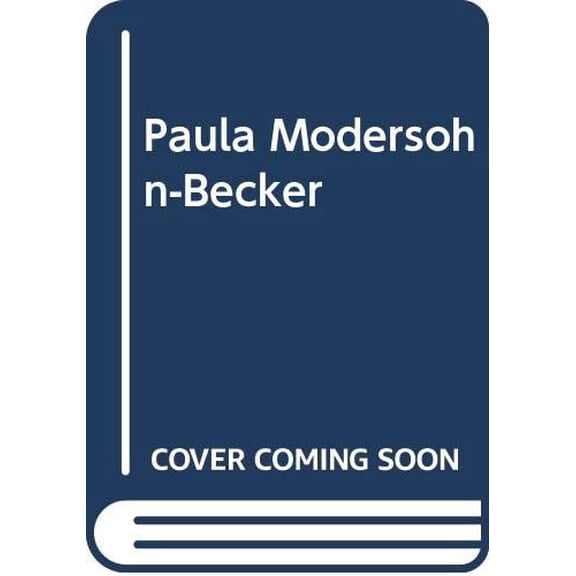 Pre-Owned Paula Modersohn-Becker (Hardcover) 0064384217 9780064384216