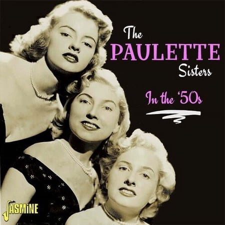 Paulette Sisters - In The '50s - Music & Performance - CD
