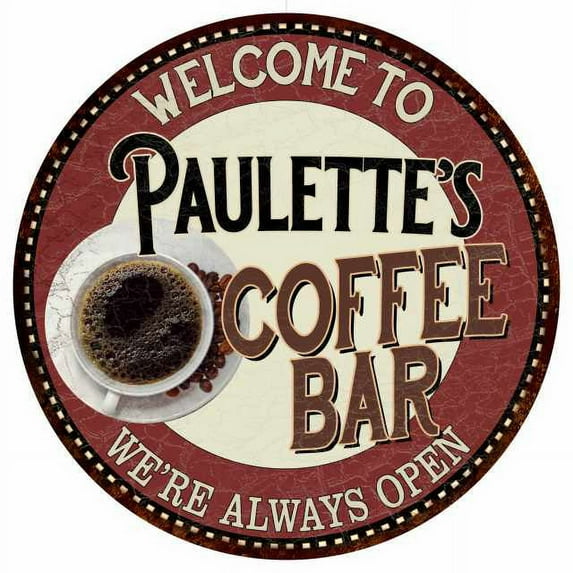 Paulette's Coffee Bar Round Metal Sign Kitchen Room Wall Decor 100140041421
