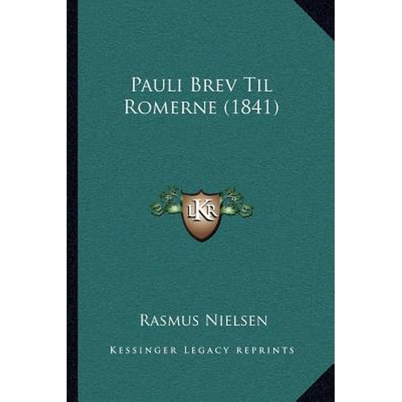 Pauli Brev Til Romerne (1841) Paperback