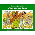 thumbnail image 1 of Pre-Owned Paulie and Sasha : Circus or Not (Hardcover) 9781891997006, 1 of 1
