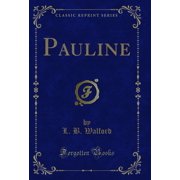Pauline Classic Reprint