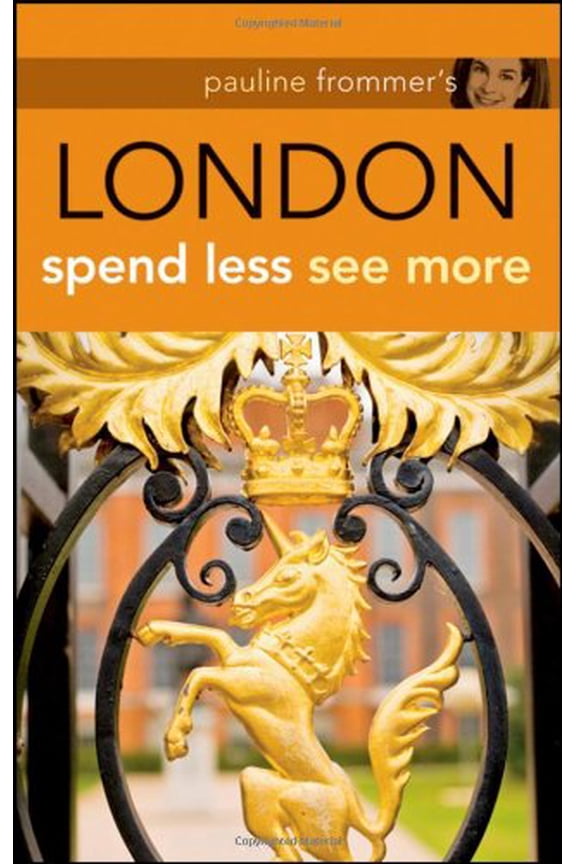 Pre-Owned Pauline Frommer's London: Spend Less, See More (Pauline Frommer Guides) (Paperback) 0470308699 9780470308691