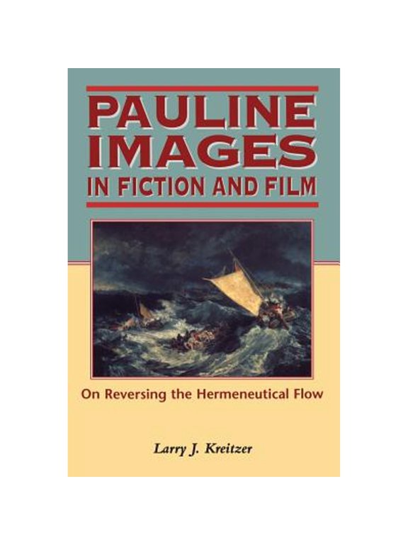 Pre-Owned Pauline Images in Fiction and Film : On Reversing the Hermeneutical Flow (Other) 9781850759331