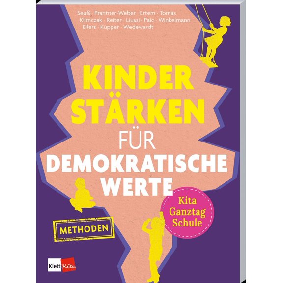 Pauline Seu,Julika Prantner-Weber,Emel Ert Kinder strken fr demokratische Werte (Paperback)