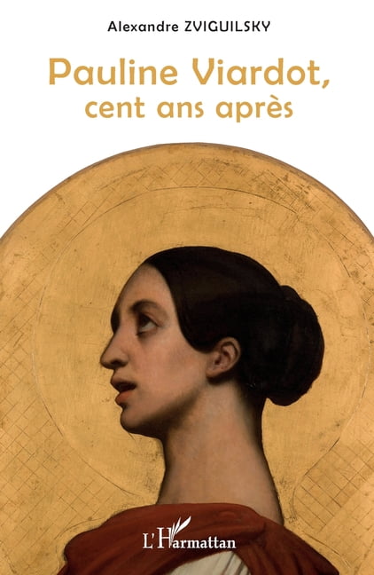 Pauline Viardot, cent ans après, (Paperback)
