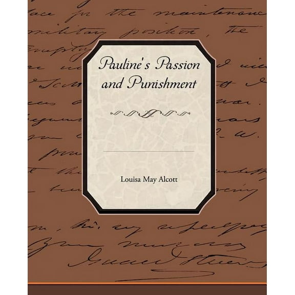 Pauline's Passion and Punishment, (Paperback)