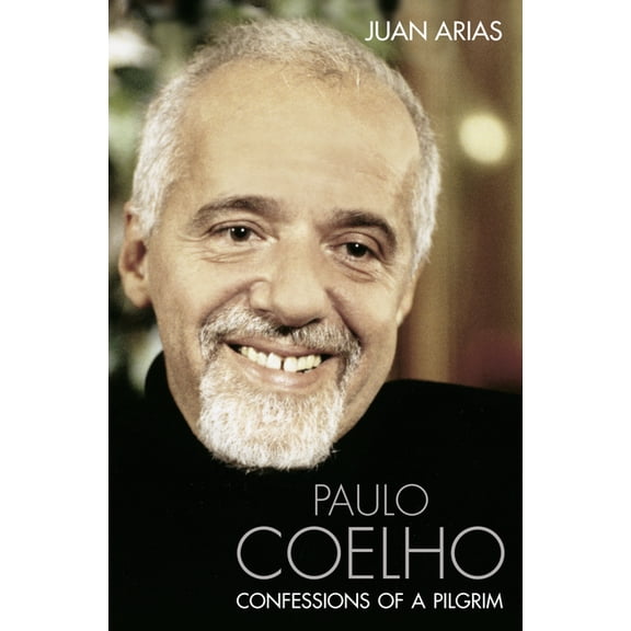 Paulo Coelho : Confessions of a Pilgrim (Paperback)
