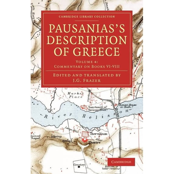 Pausanias's Description of Greece - Volume 4, (Paperback)