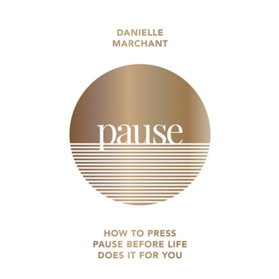 Pre-Owned Pause: How to Press Pause Before Life Does It for You (Paperback) 1783253444 9781783253449