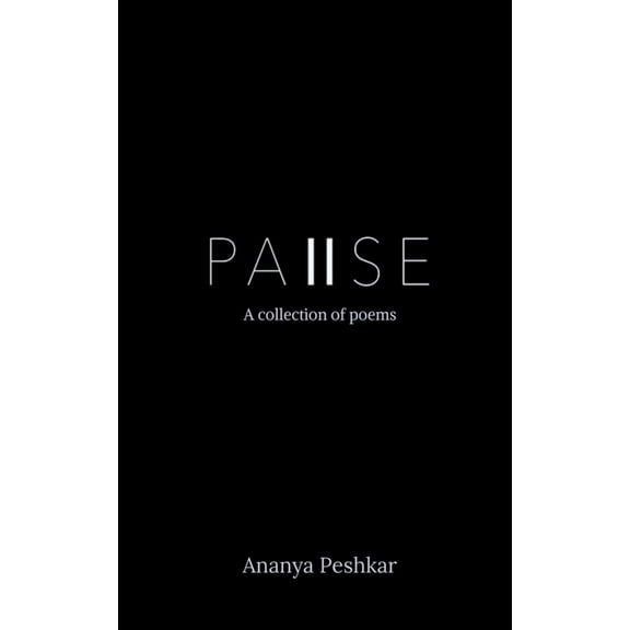 Pause: a collection of poems, (Paperback)