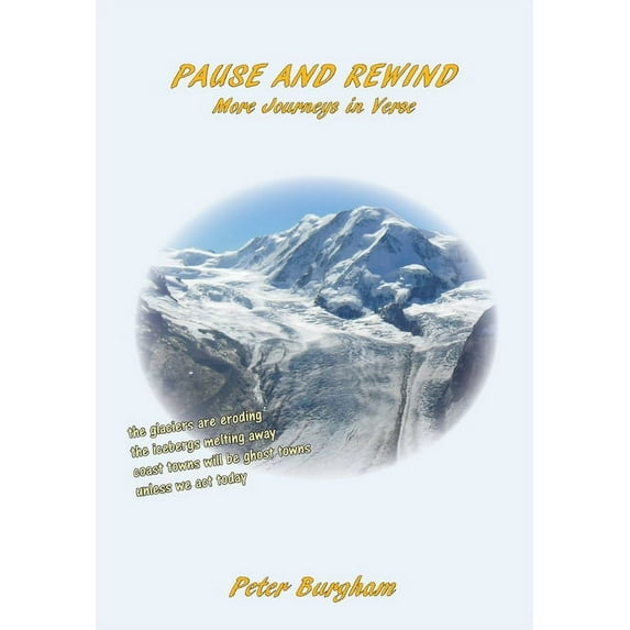 Pause and Rewind Pause and Rewind: More Journeys in Verse, (Paperback)