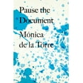 thumbnail image 1 of Pause the Document, (Paperback), 1 of 1