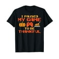 thumbnail image 1 of Paused My Game Thankful Video Gamer Boys Thanksgiving Men Black T-Shirt, 1 of 5