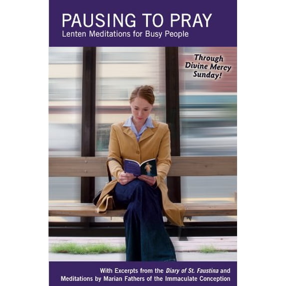 Pre-Owned Pausing to Pray: A Lenten Devotional Paperback