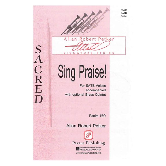 Pavane Sing Praise! Score & Parts Composed by Allan Robert Petker