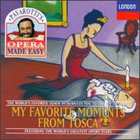 Pavarotti's Opera Made Easy: My Favorite Moments from Tosca (CD) by Birgit Nilsson (vocals), Dietrich Fischer-Dieskau (vocals), Dino Mantovani (baritone), Franco Corelli (tenor);...