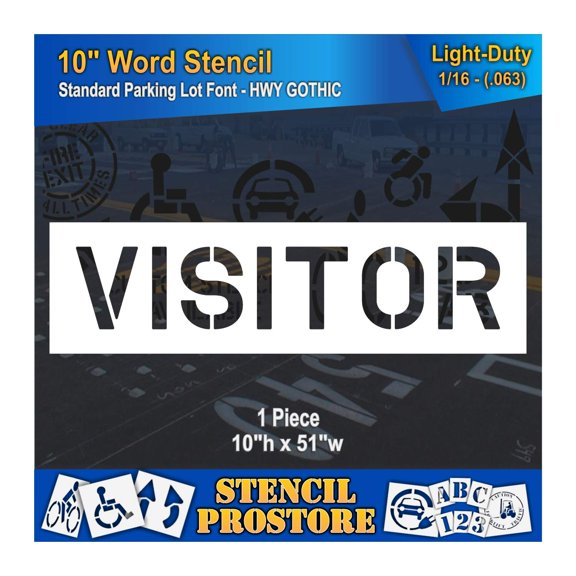 Pavement Marking Stencils - 10 inch Visitor Stencil - 10" x 51" x 1/16'' (63 mil) - Light-Duty