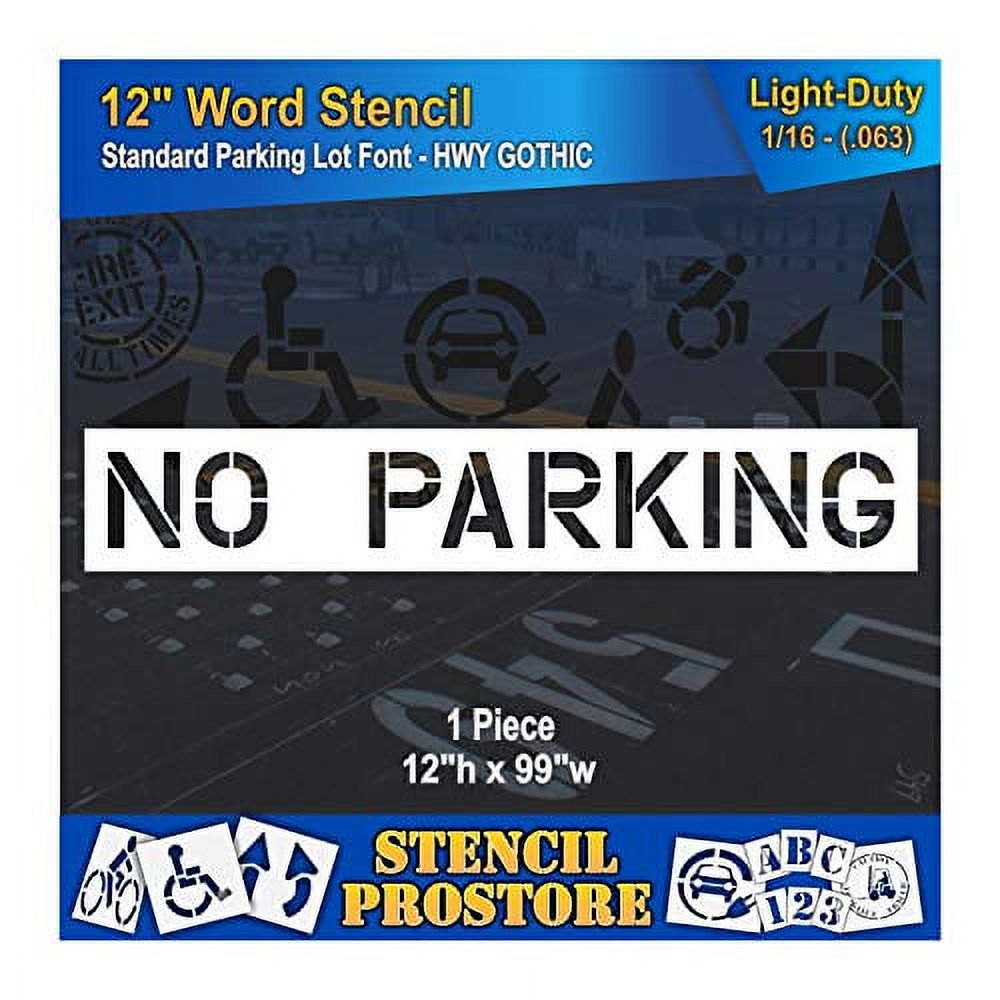 Pavement Marking Stencils 12 Inch NO Parking Stencil 12" X 98" X 1/