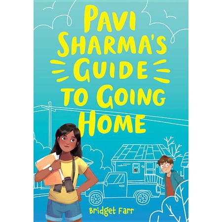 Pavi Sharma's Guide to Going Home (Hardcover)