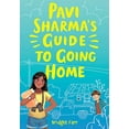 thumbnail image 1 of Pre-Owned Pavi Sharma's Guide to Going Home (Paperback) by Bridget Farr, 1 of 1