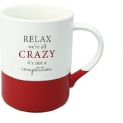 Pavilion Gift Company - Relax, Crazy - 18 oz Mug