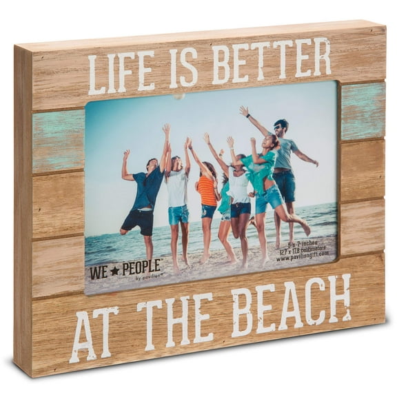 Pavilion Gift Company 67242 We People-Life is Better at The Beach Picture Frame, 5"x7"