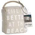 thumbnail image 1 of Pavilion Gift Company "Life Is Better At The Beach" Canvas Door Stopper , 6", Tan/Beige, White, 1 of 6