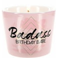 thumbnail image 1 of Pavilion Gift Company Badass Birthday Babe - Pink & Gold 8oz Tranquility Funny Single Wick Candle in Ceramic Vessel, Pink, 1 of 6