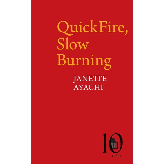 Pavilion Poetry Quickfire, Slow Burning, (Paperback)