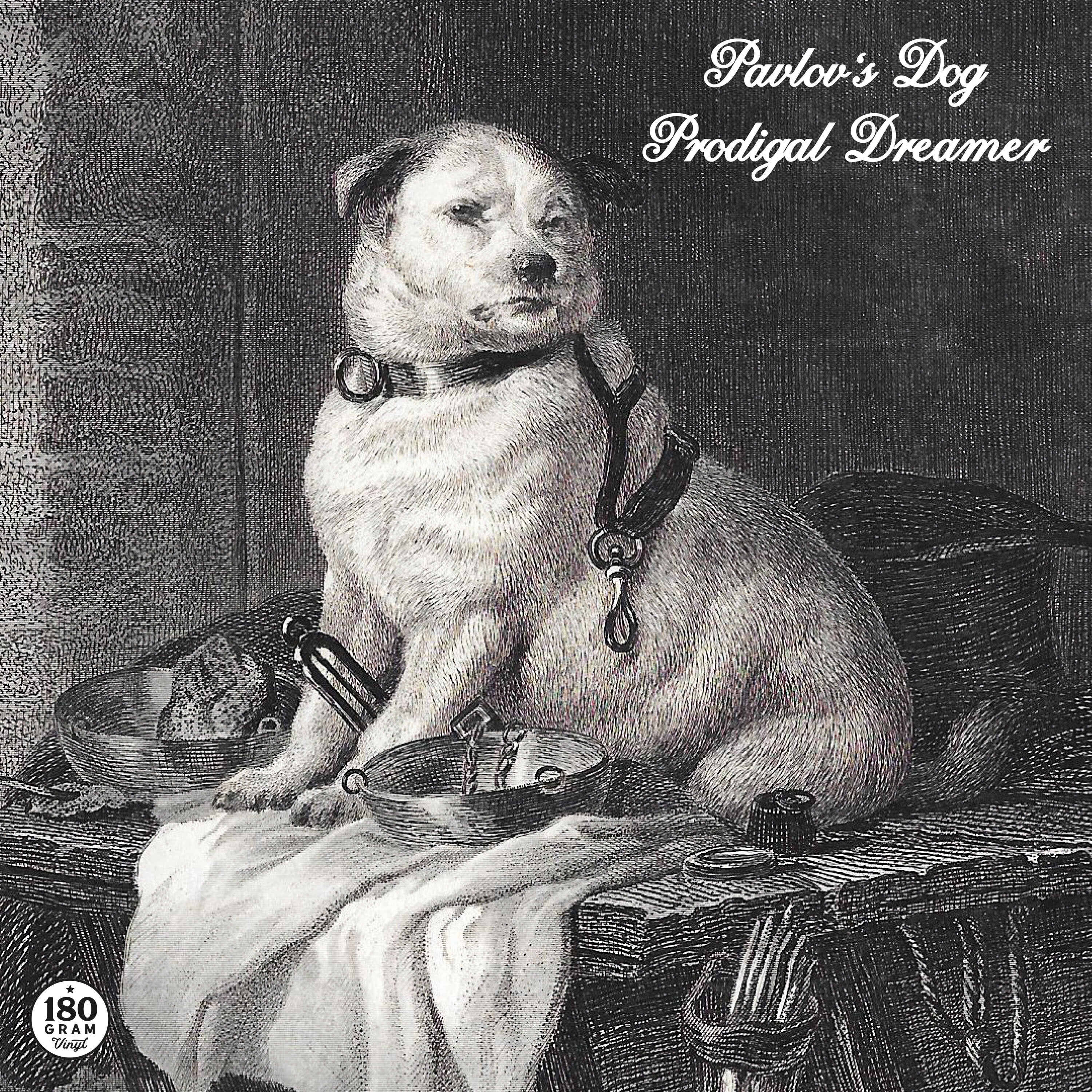 Pavlov's Dog - Prodigal Dreamer - Music & Performance - Vinyl