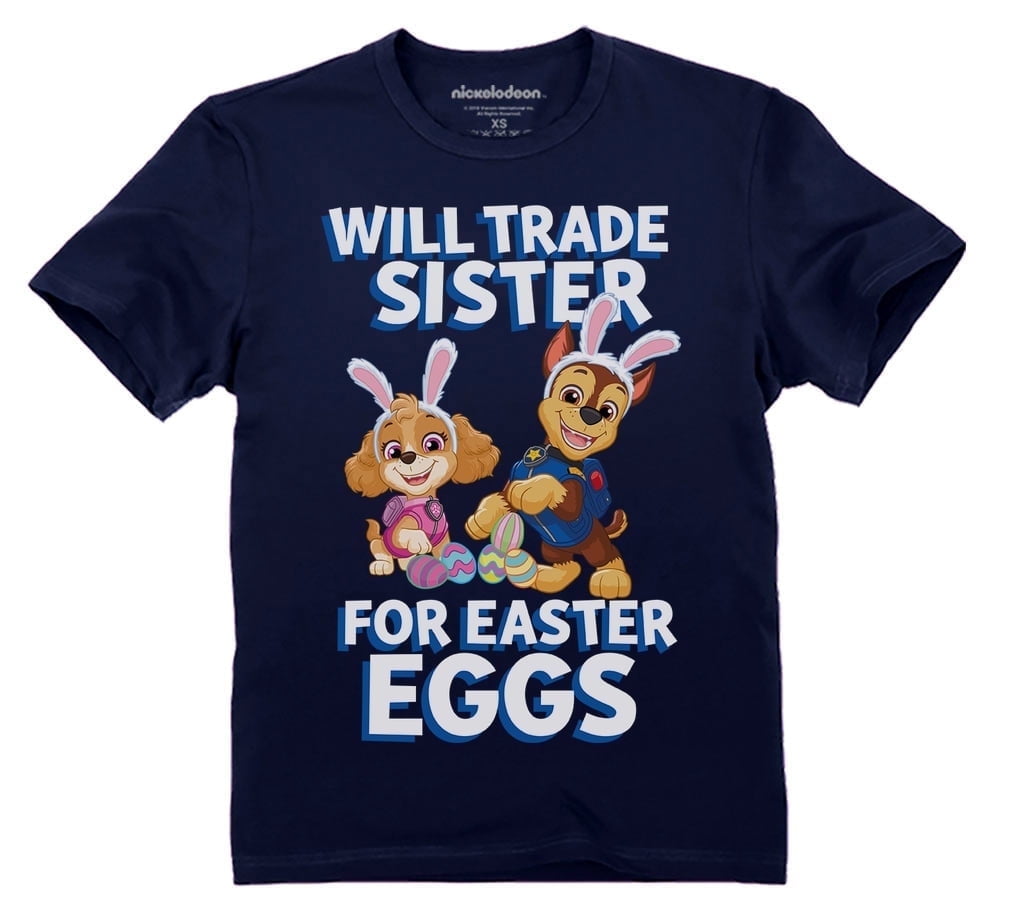 Boys Will Trade Sister For Easter Eggs Funny T-Shirt Boys Will Trade Sister For Easter Eggs Funny T-Shirt