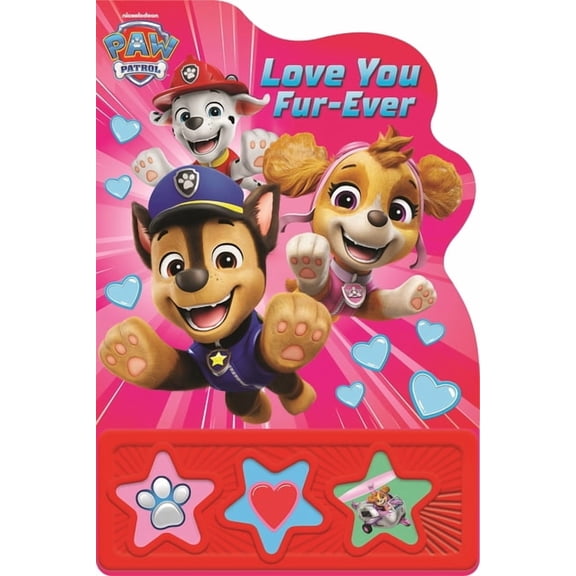 Paw Patrol: Love You Fur-Ever Sound Book (Paperback)