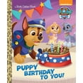 thumbnail image 1 of Paw Patrol: Puppy Birthday to You! (Little Golden Book) (Hardcover), 1 of 2