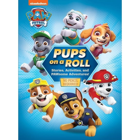 Paw Patrol Pups on a Roll