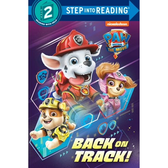 Pre-Owned Paw Patrol: The Movie: Back on Track! (Paw Patrol) (Paperback) 0593373723 9780593373729