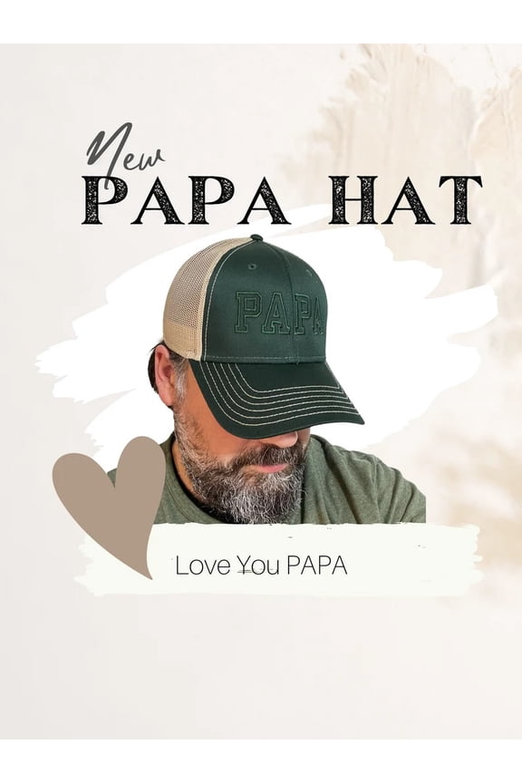 Paw Paw, Granddaddy, Grand mom, Papa. Poppy, Pop, Father, Est,2000,2001,2003.2020,2021,1992 year of being Granddaddy, Grandmother hat