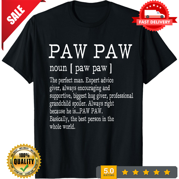 Paw paw Definition Grandpa Father's Day Gifts - Men T-Shirt, LIMITED EDITION-TH67874