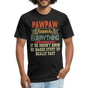 Pawpaw Knows Everything T-Shirt - Grandpa Gift Fitted Cotton / Poly T-Shirt
