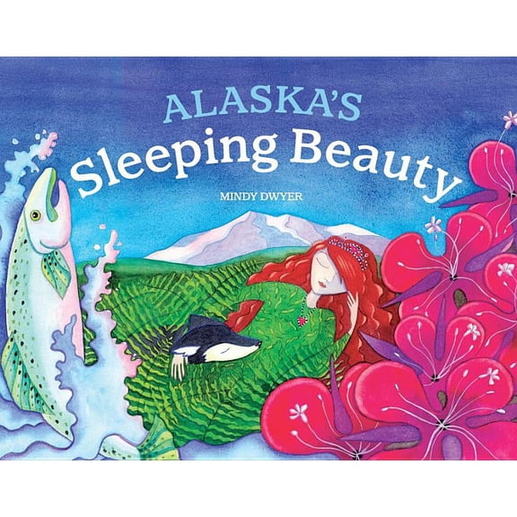 Alaska's Sleeping Beauty