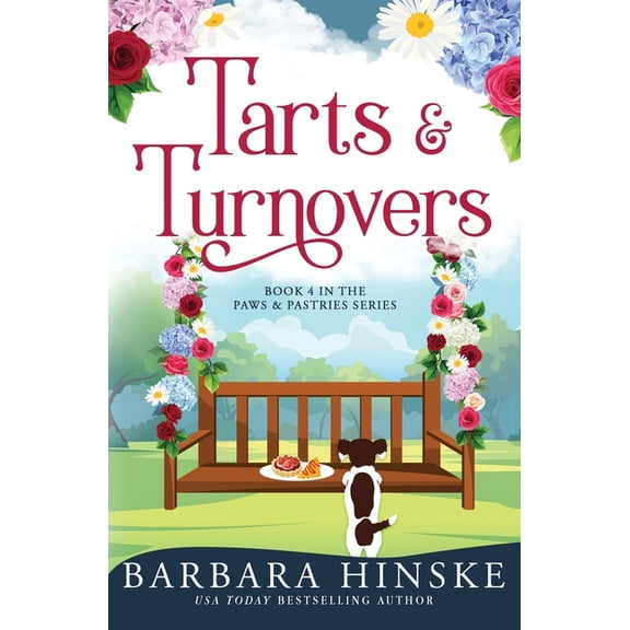 Paws & Pastries Tarts & Turnovers, Book 4, (Paperback)