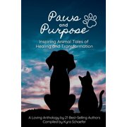Paws and Purpose, Paperback