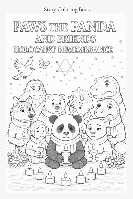 Paws the Panda and Friends Holocaust Remembrance Story Coloring Book, (Paperback)