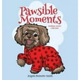 thumbnail image 1 of Pawsible Moments, (Hardcover), 1 of 1
