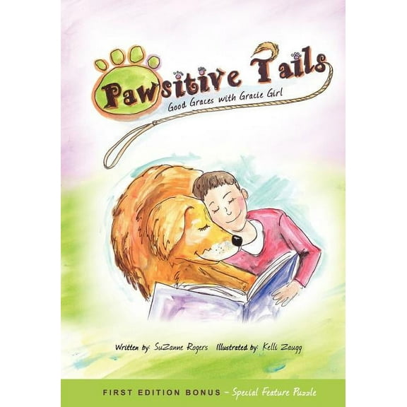 Pawsitive Tails: Good Graces With Gracie Girl, (Paperback)