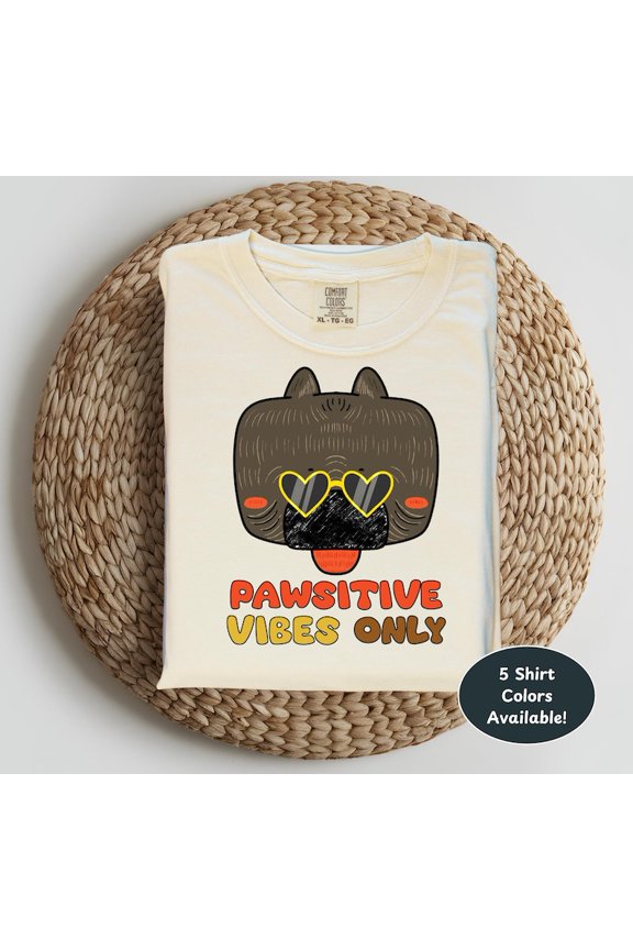 Pawsitive Vibes Unisex T-Shirt Cute Dog Graphic Tee Pet Lover Gift Casual Summer Wear Funny Dog T Shirt Birthday Present Pet Pun Quote Shirt