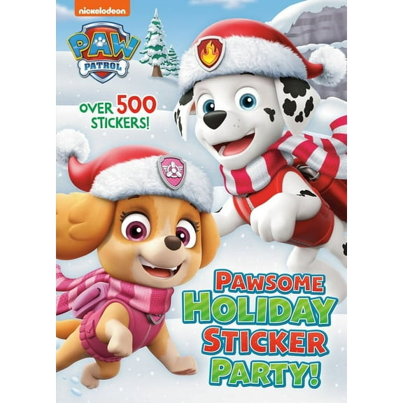 Pawsome Holiday Sticker Party! (PAW Patrol) : A Holiday Book for Kids with Over 500 Stickers (Paperback)