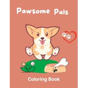 Pawsome Pals Coloring Book Paperback