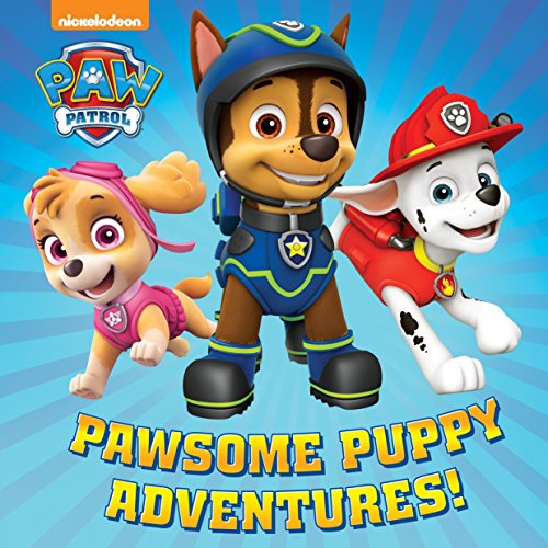 Pre-Owned Pawsome Puppy Adventures! (PAW Patrol), 9781524714383, 1524714380, Hardcover, Media tie-in edition